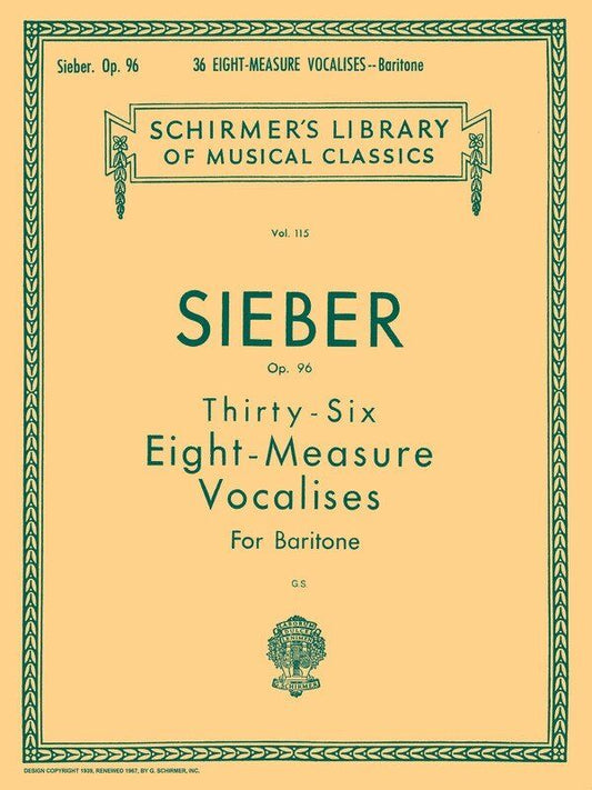 SIEBER 36 Vocalises Op. 96 for Baritone - G. Schirmer, 20 Pages