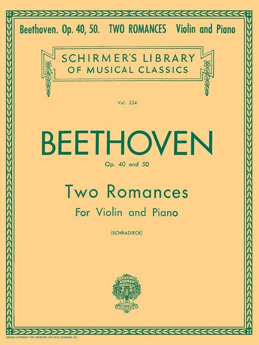 Beethoven - 2 Romances Op. 40 & 50 for Violin and Piano, G. Schirmer, 16 Pages, Schirmer's Library of Musical Classics