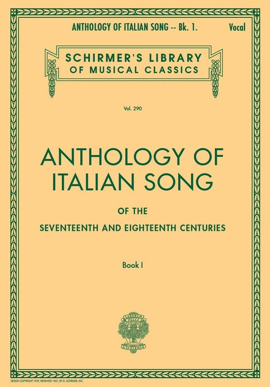 Anthology of Italian Song 17th 18th Centuries Book 1