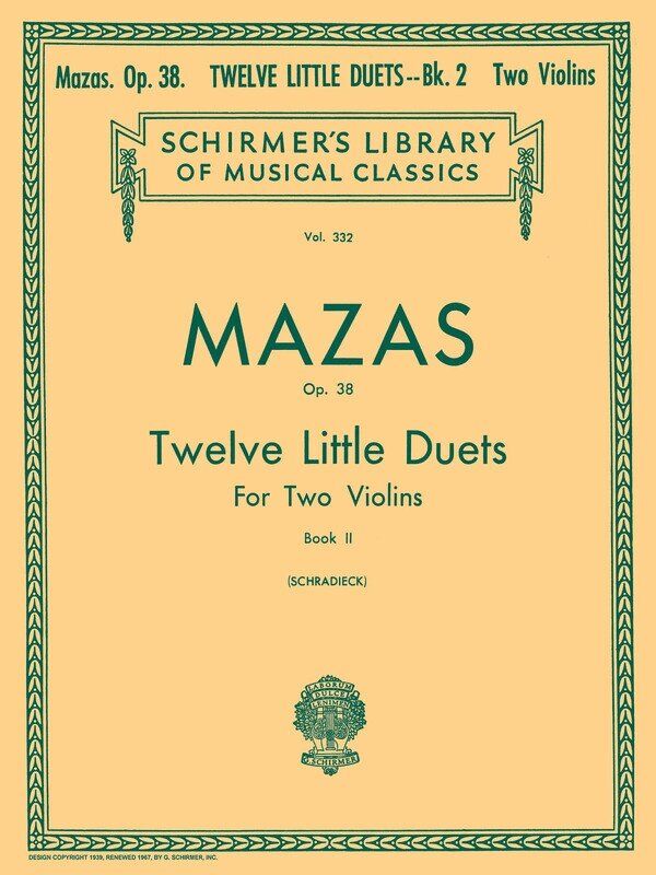 12 Little Duets Op. 38 Book 2 for 2 Violins by G. Schirmer, Inc. - 16 Pages