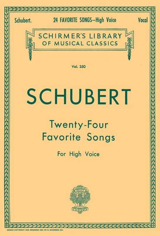 Schubert - 24 Favorite Songs for High Voice
