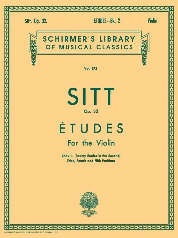 SITT Etudes Op 32 Book 2 for Unaccompanied Violin, G. Schirmer, Inc., 20 Pages