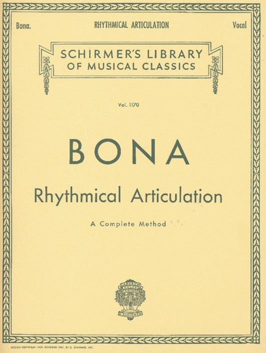 Schirmer - Bona - Rhythmical Articulation For Voice