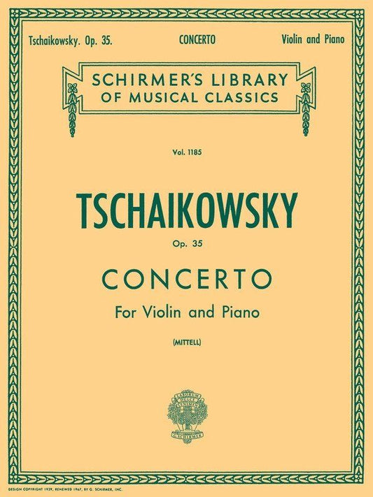 Tchaikovsky Violin Concerto Op. 35 - G. Schirmer, Inc. - 52 Pages