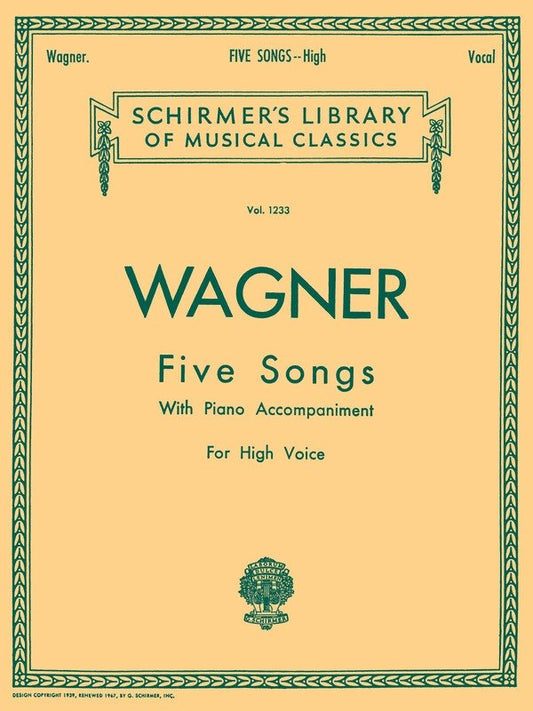Schirmer - Wagner - 5 Songs For High Voice/Piano