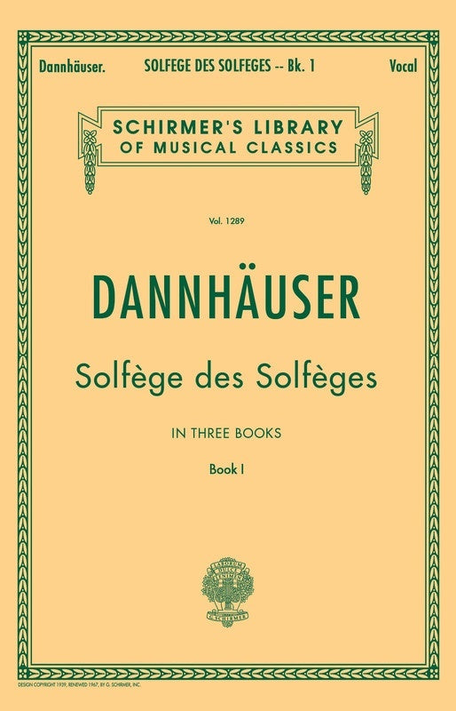 Schirmer - Dannhauser - Solfeges Des Solfeges Book 1 Voice