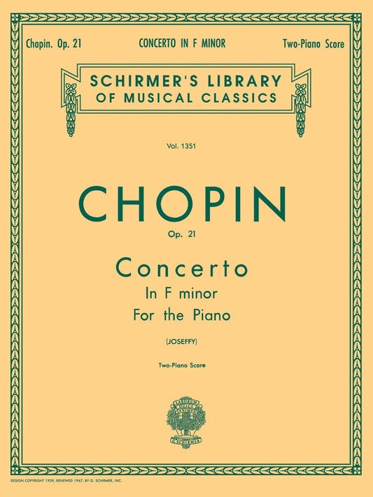 Schirmer - Chopin - Concerto No 2 F Minor Op 21 2P4H