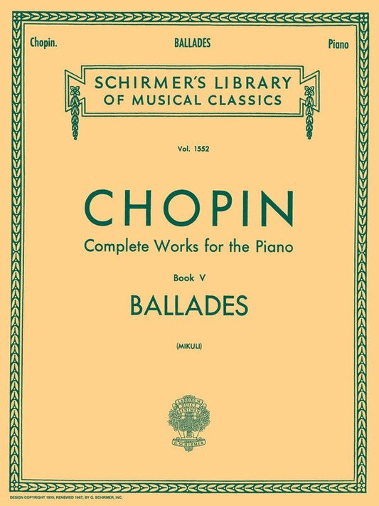 Chopin Ballades Piano Lib.1552(Mikuli)