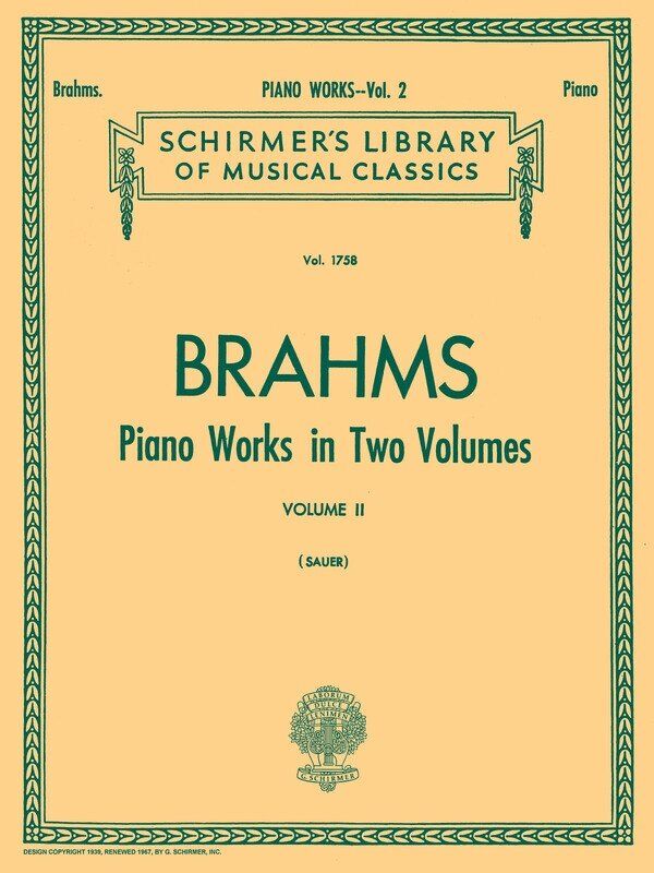 Brahms Piano Works Volume 2 Lib. 1758, G. Schirmer, 160 Pages