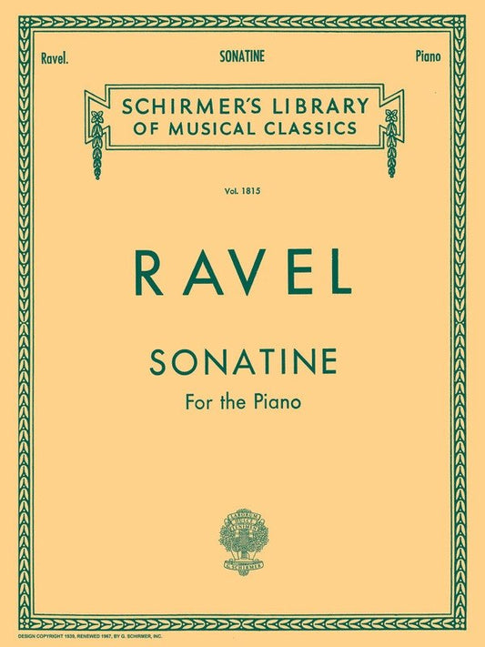 Ravel - Sonatine for Piano Solo, 20 Pages, Published by G. Schirmer, Inc.