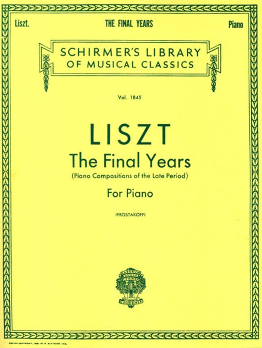Liszt Final Years Lib.1845 Piano