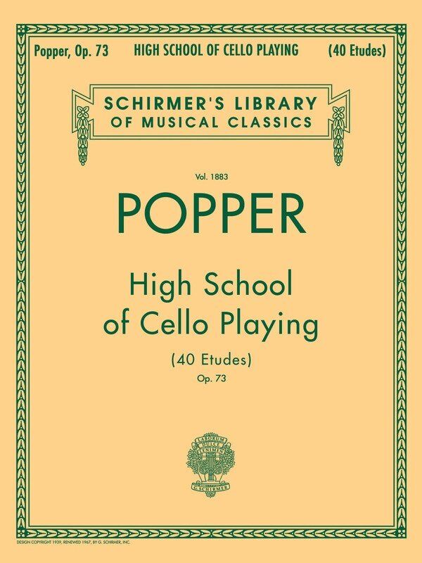 High School of Cello Playing, Op. 73 by Popper - Unaccompanied Cello, 88 Pages, Published by G. Schirmer, Inc.
