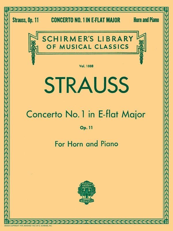 Strauss Concerto No. 1 Op. 11 for French Horn and Piano