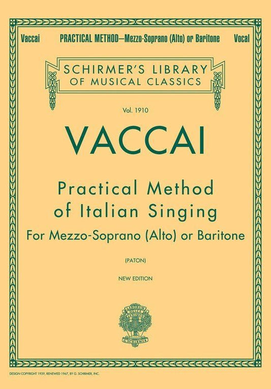 VACCIAI Practical Method of Italian Singing for Mezzo/Baritone, 48 Pages, Schirmer's Library