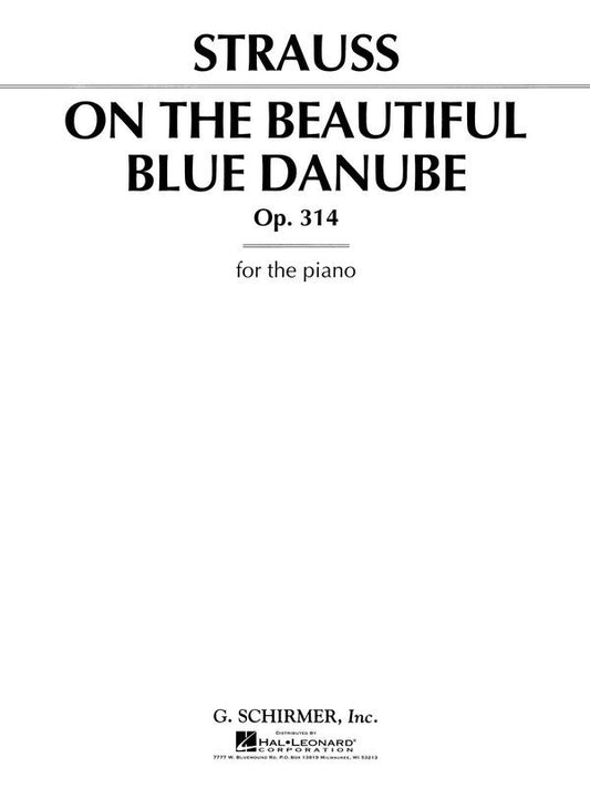 Strauss - On the Beautiful Blue Danube, Op. 314 Piano Solo Sheet Music