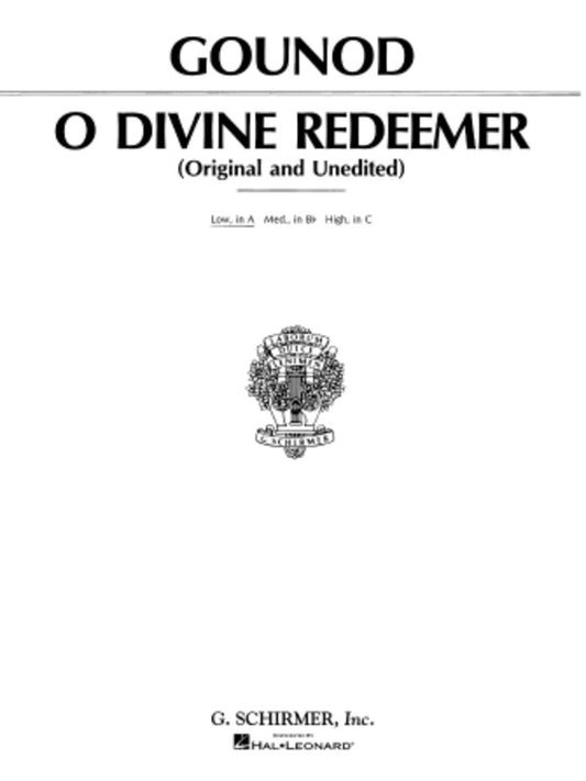Schirmer - Gounod - O Divine Redeemer Low Voice In A