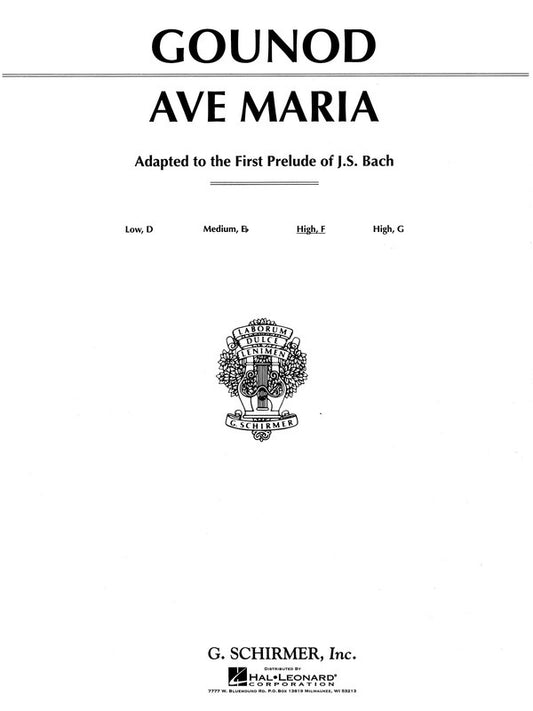 Schirmer - Gounod - Ave Maria Medium High Voice In F
