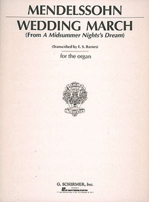 Mendelssohn Wedding March Organ