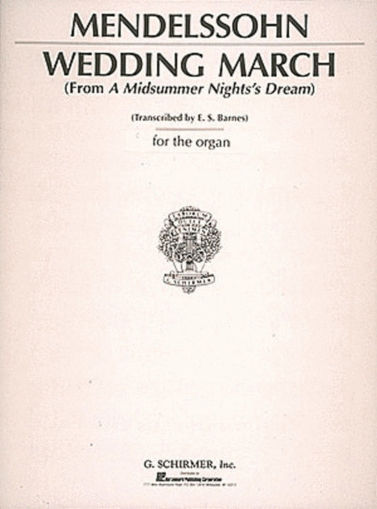 Mendelssohn Wedding March Organ