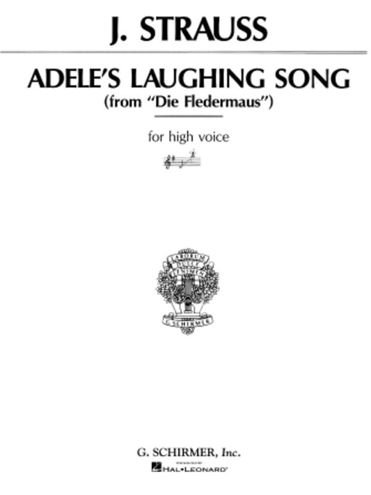 Schirmer - Strauss - Adeles Laughing Song High Voice/Piano