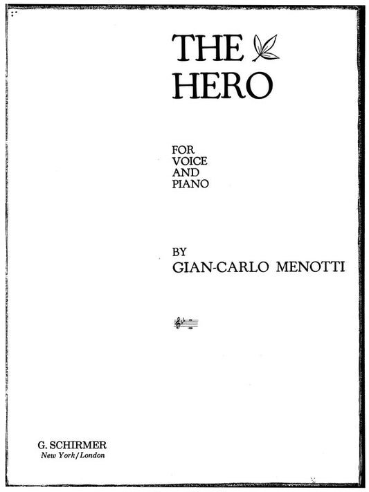 Schirmer - Menotti - The Hero For Voice/Piano