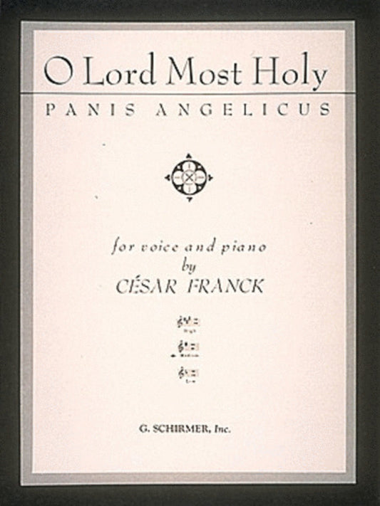 Schirmer - Franck - Panis Angelicus Medium Voice In G