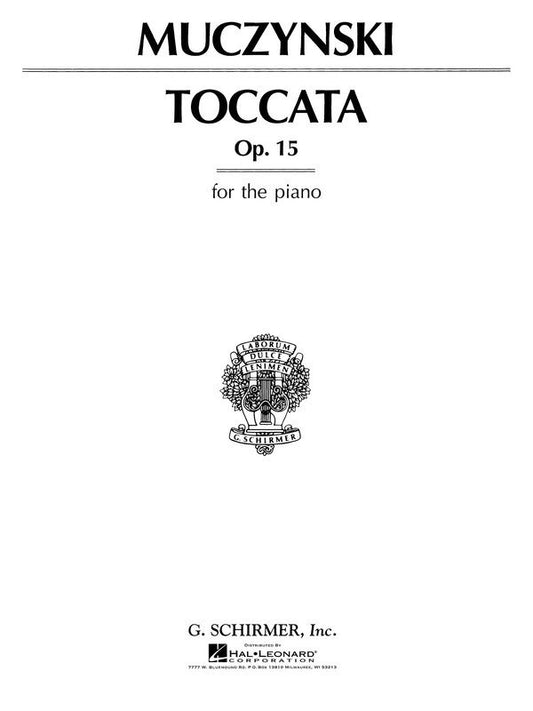 Muczyński - Toccata Op 15 for Piano Solo, 16 Pages, Published by G. Schirmer, Inc.