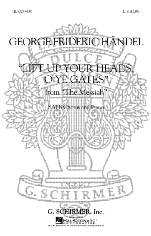 Lift Up Your Heads O Ye Gates From The Messiah SATB