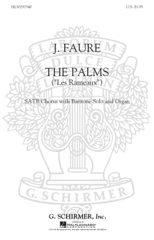 The Palms (Les Rameaux) Satb/Baritone Solo/Organ Octavo