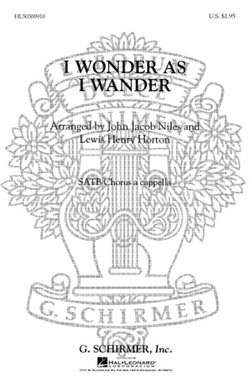 Schirmer - I Wonder As I Wander SATB A Cappella