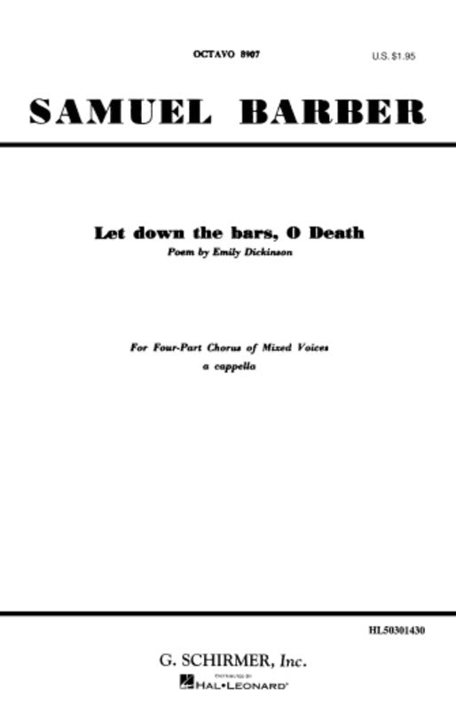Schirmer - Let Down The Bars O Death SATB A Cappella