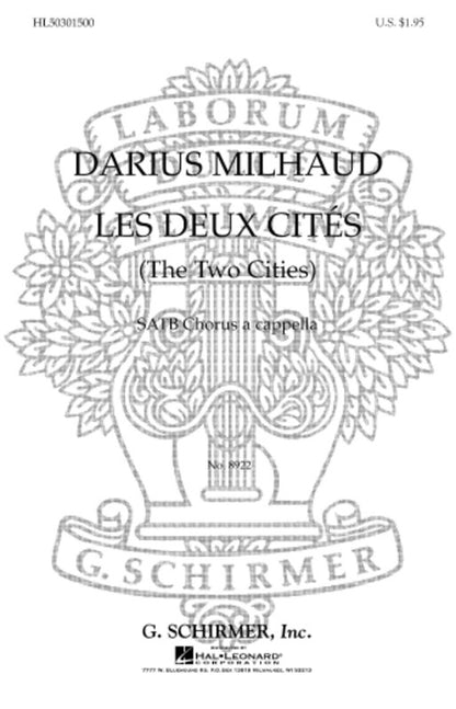 Schirmer - Les Deux Cites (The Two Cities) SATB A Cappella