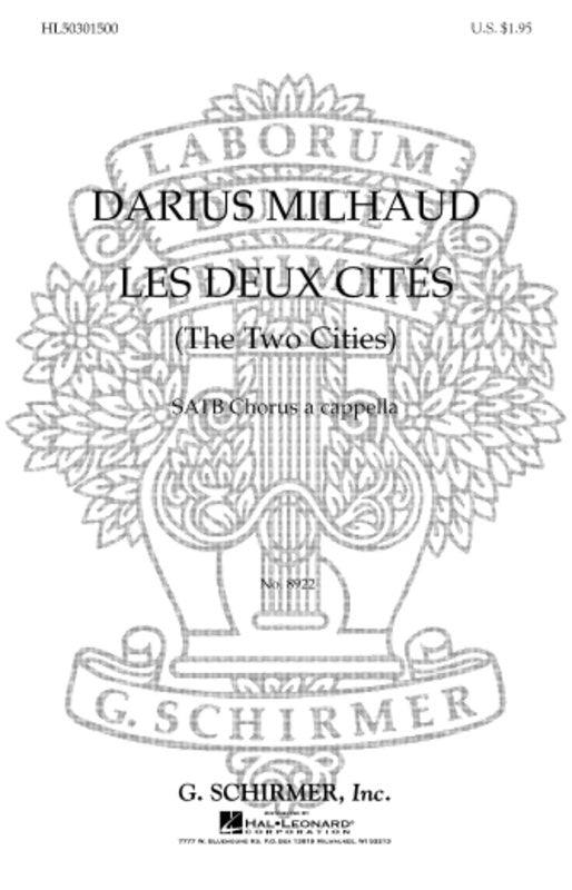 Schirmer - Les Deux Cites (The Two Cities) SATB A Cappella