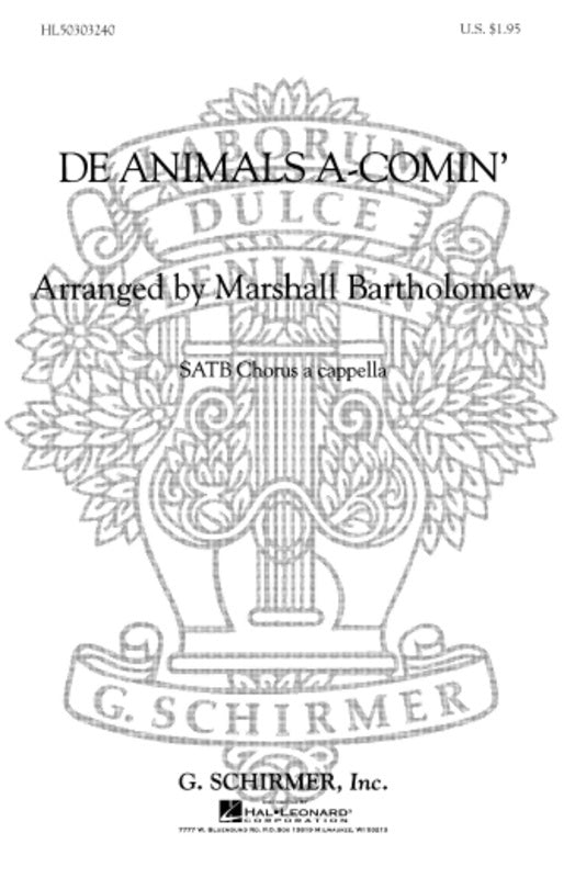 Schirmer - De Animals A-Comin SATB A Cappella