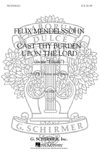 Schirmer - Cast Thy Burden Upon The Lord SATB