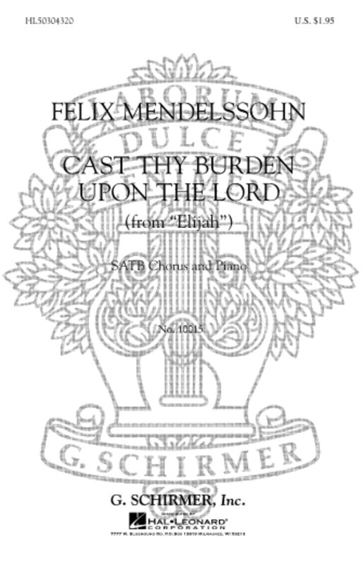 Schirmer - Cast Thy Burden Upon The Lord SATB