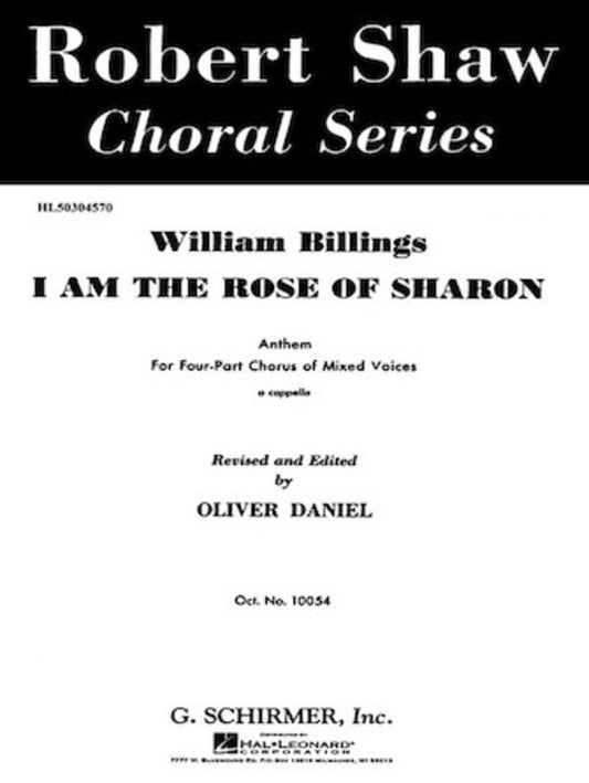 I Am The Rose Of Sharon SATB A Cappella