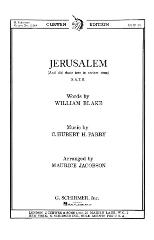 Schirmer - Jerusalem (And Did Those Feet In Ancient Time) SATB
