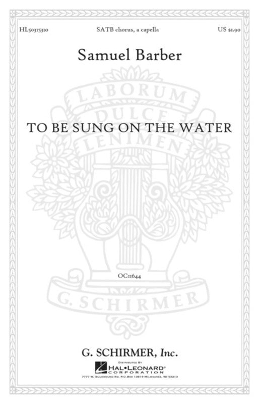 Schirmer - To Be Sung On The Water SATB A Cappella