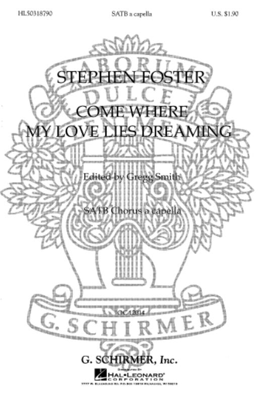 Schirmer - Come Where My Love Lies Dreaming SATB A Cappella