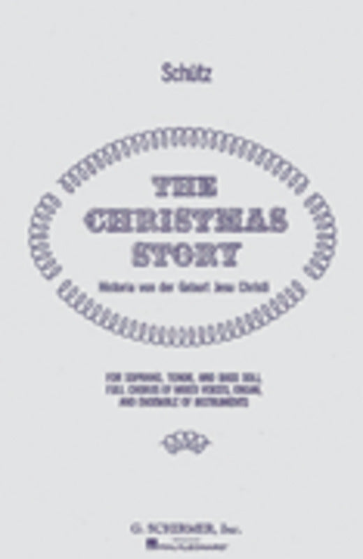 Schutz Christmas Story SATB