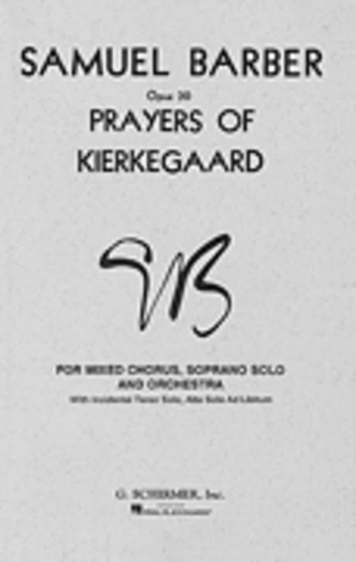 Schirmer - Barber - Prayers Of Kierkegaard SATB Vocal Score