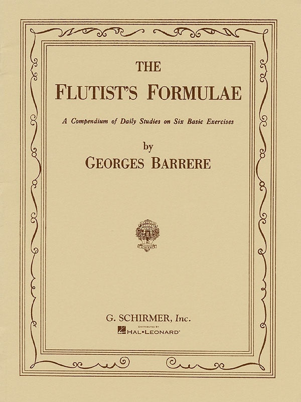 Schirmer - Barrere - The Flutists Formulae