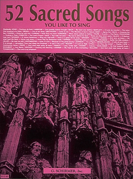 Schirmer - 52 Sacred Songs You Like To Sing
