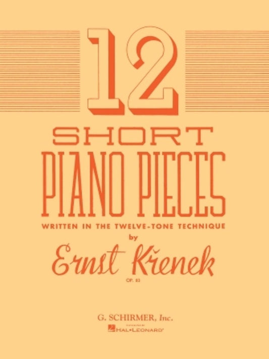 Krenek 12 Short Piano Pieces