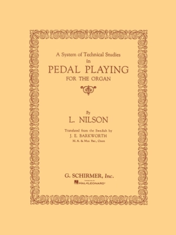 Schirmer - Nilson - System Of Technical Studies Pedal Playing Organ — view 2