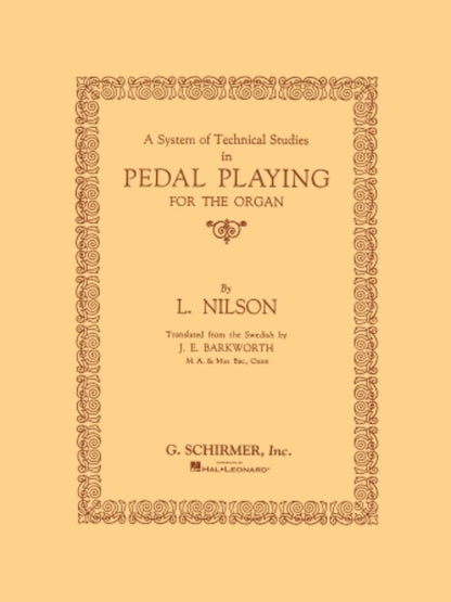 Schirmer - Nilson - System Of Technical Studies Pedal Playing Organ — view 2