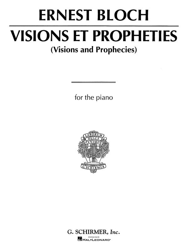 Schirmer - Bloch - Visions Et Propheties For Piano