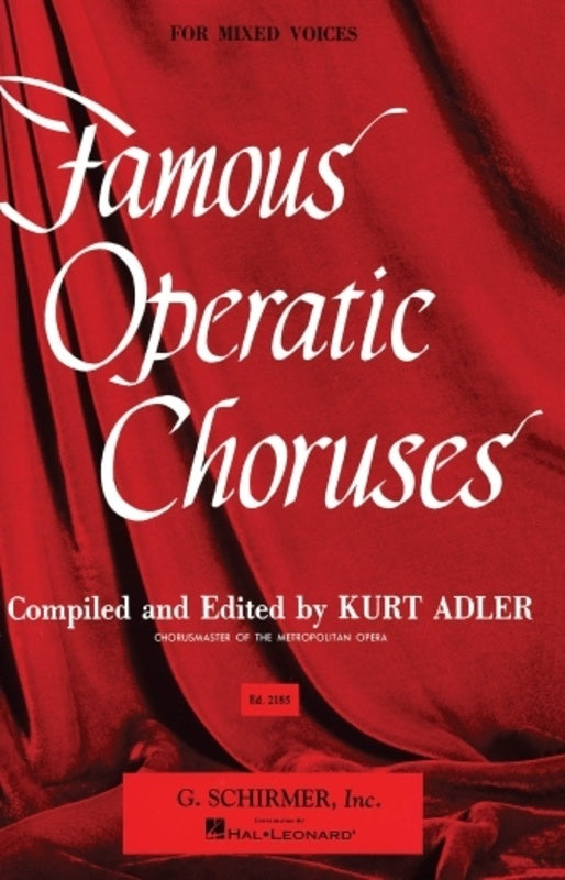 Schirmer - Famous Operatic Choruses SATB