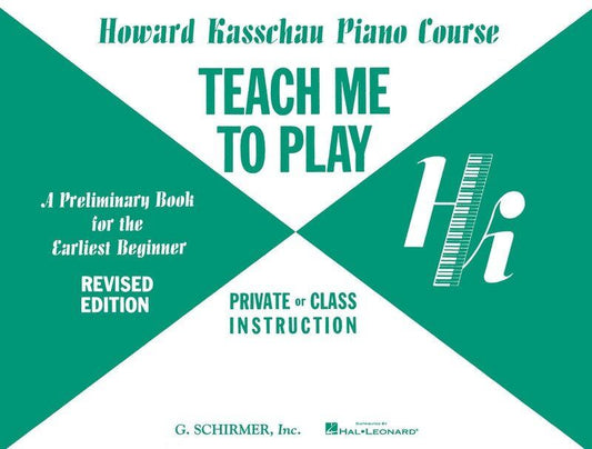 Kasschau Teach Me to Play Piano - Preliminary Beginner Book, 48 Pages, G. Schirmer